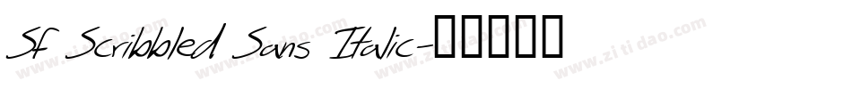 SF Scribbled Sans Italic字体转换